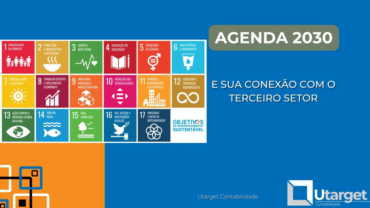 A Importância da Agenda 2030 e sua Conexão com o Terceiro Setor