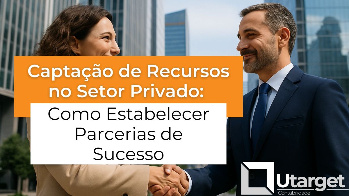 Captação de Recursos no Setor Privado: