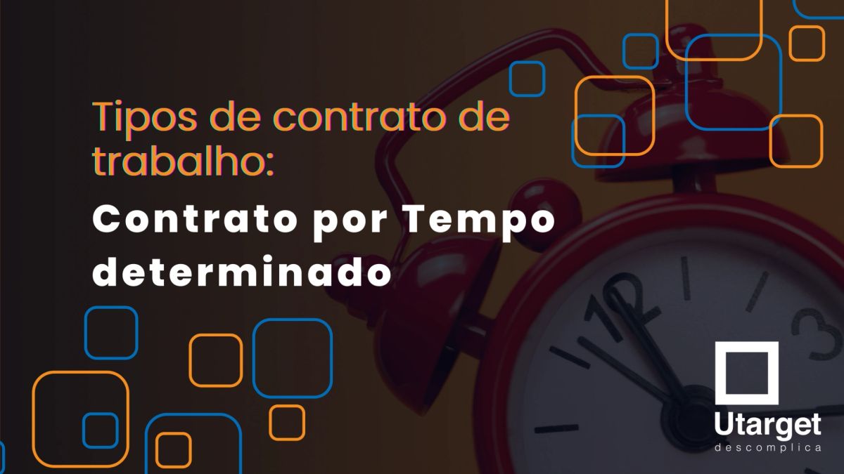 Contrato por Tempo Determinado