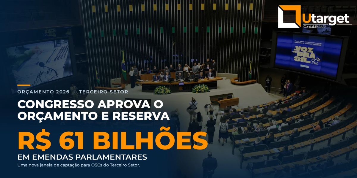 Emendas Parlamentares: uma oportunidade para entidades em 2026