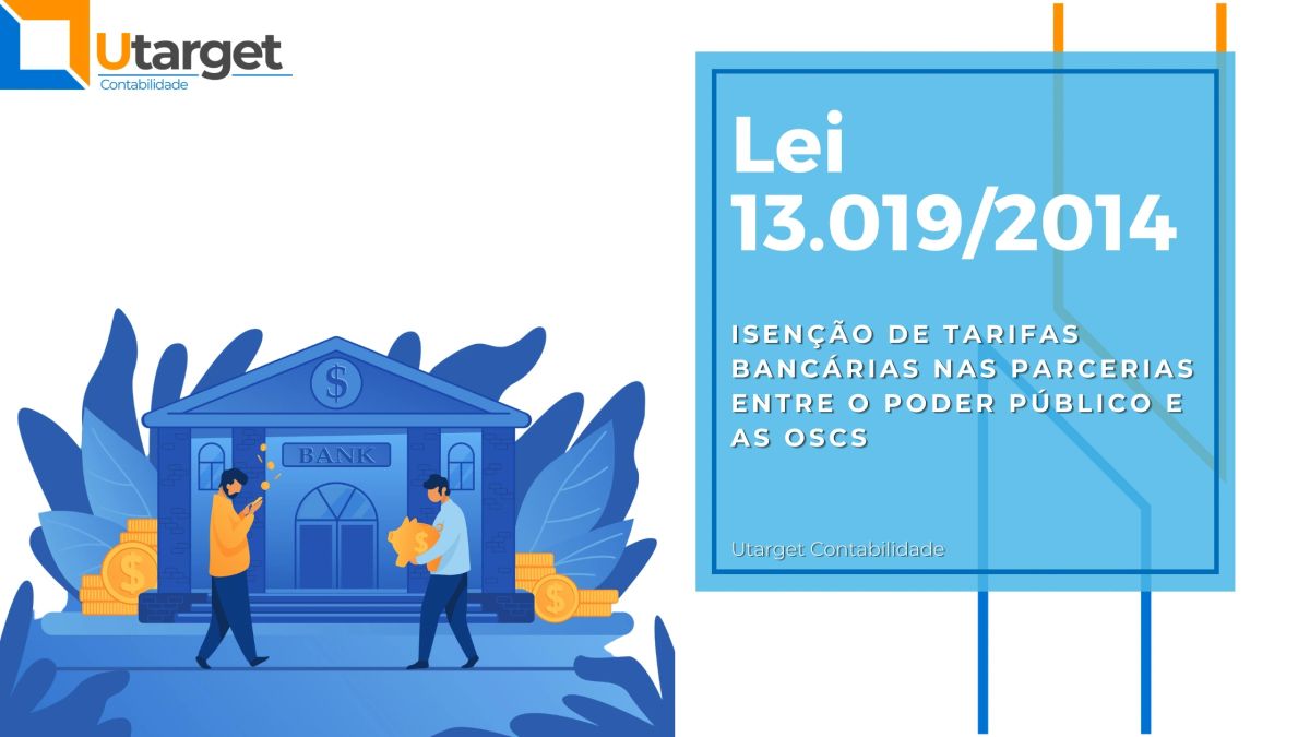 Isenção de Tarifas Bancárias nas Parcerias entre o Poder Público