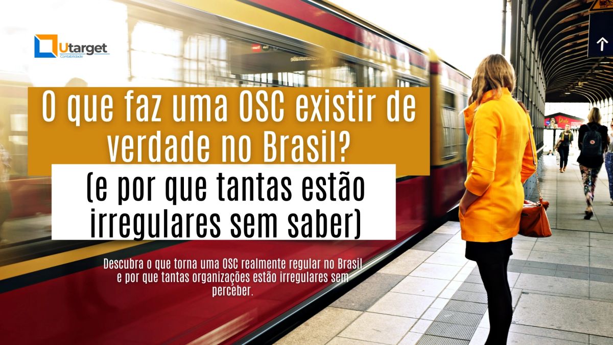O que faz uma OSC existir de verdade no Brasil
