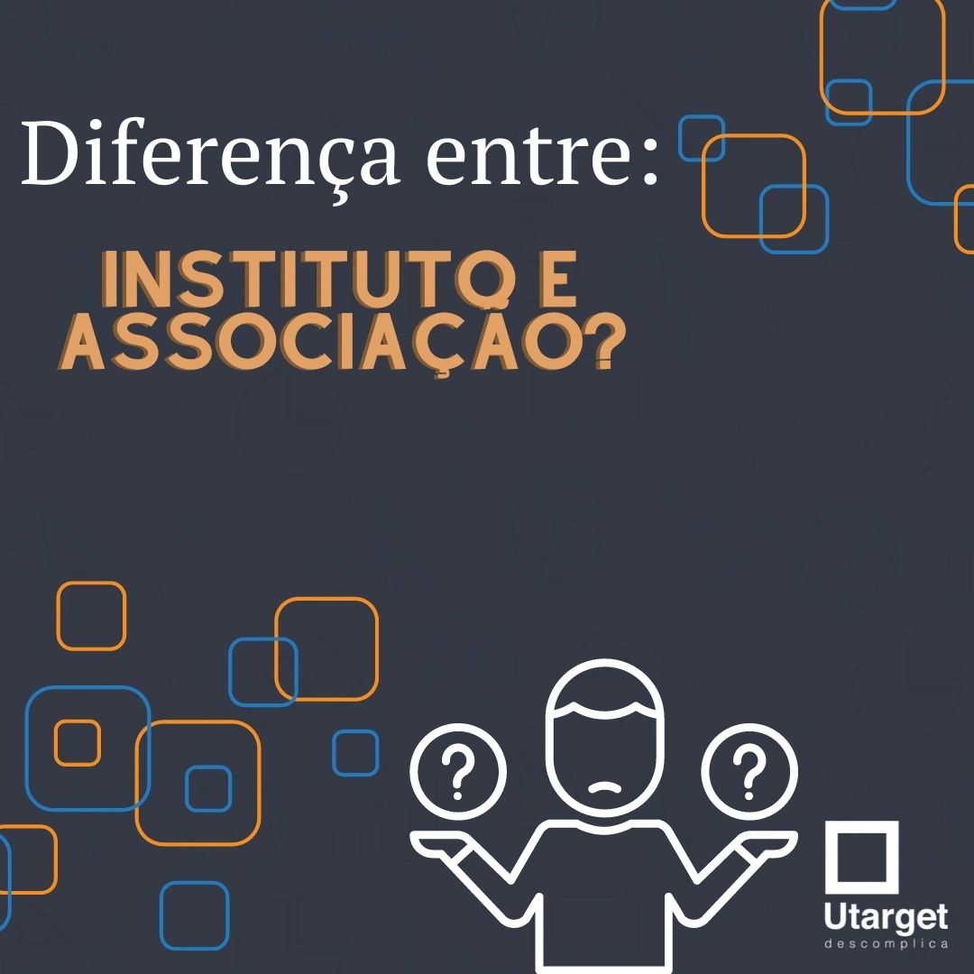 Qual a diferença entre instituto e associação?