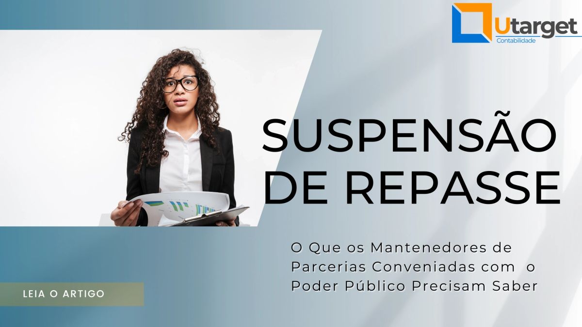 Suspensão de Repasse e Penalidades nas Parcerias com a SME